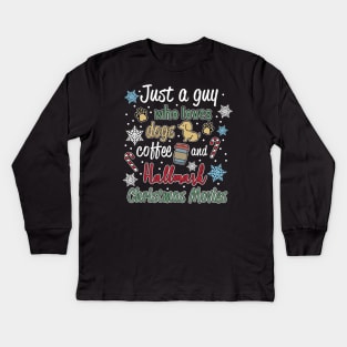 Guy who loves Hallmark Christmas Movies Kids Long Sleeve T-Shirt